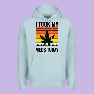 I Took My Meds Today Premium Hoodie Designed By Artisfamous