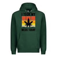 Sports Green i took my meds today Premium Hoodie - artisFamous