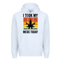 White i took my meds today Premium Hoodie - artisFamous