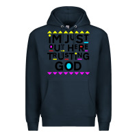 Navy i'm just out here trusting god Premium Hoodie - artisFamous