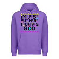 Purple i'm just out here trusting god Premium Hoodie - artisFamous