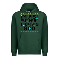 Sports Green i'm just out here trusting god Premium Hoodie - artisFamous