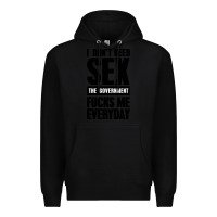 Black I DON'T NEED SEX Premium Hoodie - artisFamous