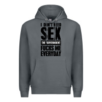 Rock I DON'T NEED SEX Premium Hoodie - artisFamous
