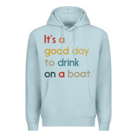 Blue Mist it's a good day to drink on a boat Premium Hoodie - artisFamous