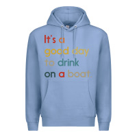 Colony Blue it's a good day to drink on a boat Premium Hoodie - artisFamous