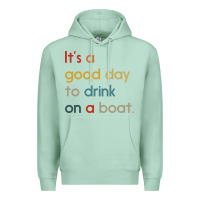 Seafoam it's a good day to drink on a boat Premium Hoodie - artisFamous
