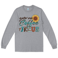 Heather Grey give me coffee and jesus Long Sleeve Tee - Artiststas