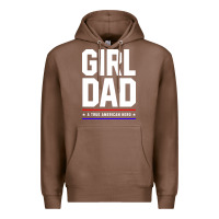 Chestnut Girl Dad A True American Hero - Fathers Day Gift Premium Hoodie - artisFamous