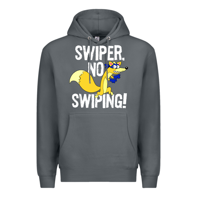 Swiper No Swiping Premium Hoodie by artisFamous | Teevron
