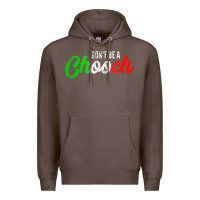 Coffee don't be a chooch  funny italian slang dad joke gift shirt Premium Hoodie - artisFamous