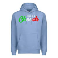 Colony Blue don't be a chooch  funny italian slang dad joke gift shirt Premium Hoodie - artisFamous