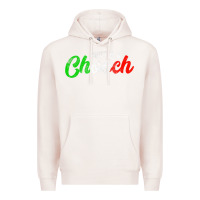 Pale Pink don't be a chooch  funny italian slang dad joke gift shirt Premium Hoodie - artisFamous
