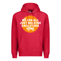 Cardinal We are all just walking each other home Premium Hoodie - artisFamous