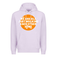 Lilac We are all just walking each other home Premium Hoodie - artisFamous