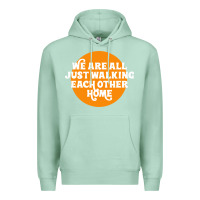 Seafoam We are all just walking each other home Premium Hoodie - artisFamous