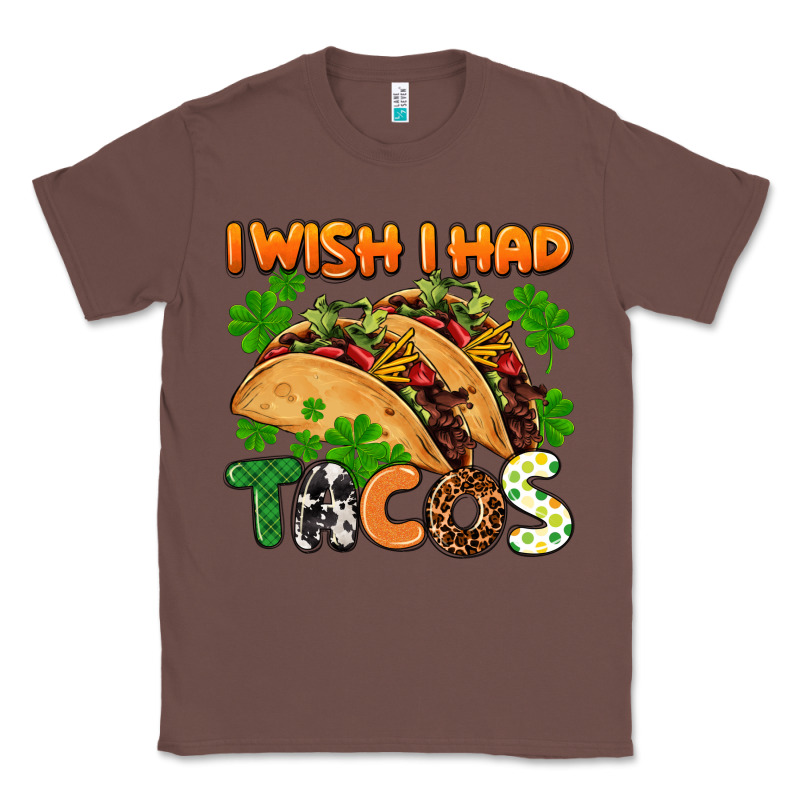 I Wish I Had Tacos St. Patrick's Day Classic Tee by FaDigitalArtStudio | Teevron
