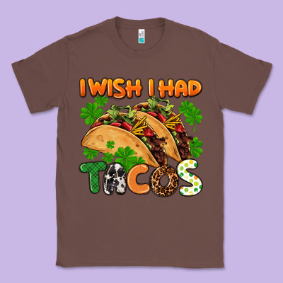 I Wish I Had Tacos St. Patrick's Day Classic Tee Designed By Fadigitalartstudio