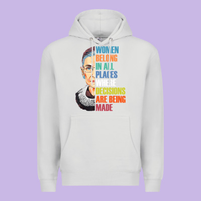 Women Belong In All Places R.u.th Bader Gins.burg R.b.g T Shirt Premium Hoodie Designed By Artisfamous