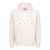 Pale Pink friends how you doin reunion Premium Hoodie - artisFamous