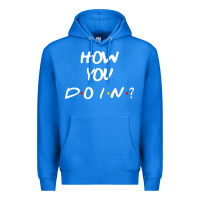 True Royal friends how you doin reunion Premium Hoodie - artisFamous