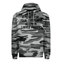 Slate Camo funny, penny for your thoughts Premium Hoodie - artisFamous