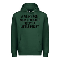 Sports Green funny, penny for your thoughts Premium Hoodie - artisFamous