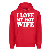 Red i love my hot wife Premium Hoodie - artisFamous