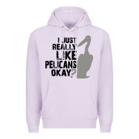 Lilac i just really like pelicans okay Premium Hoodie - artisFamous