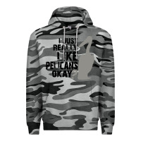 Slate Camo i just really like pelicans okay Premium Hoodie - artisFamous