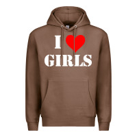 Chestnut i love girls Premium Hoodie - artisFamous