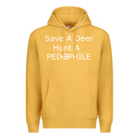 Mustard save a deer   hunt a pedophil Premium Hoodie - artisFamous