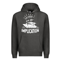 Charcoal Heather the implication   its always sunny in philadelphia Premium Hoodie - artisFamous