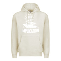 Oatmeal Heather the implication   its always sunny in philadelphia Premium Hoodie - artisFamous