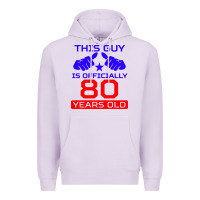 Lilac this guy is 80 years funny 80th birthday Premium Hoodie - artisFamous