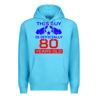 Ocean Blue this guy is 80 years funny 80th birthday Premium Hoodie - artisFamous