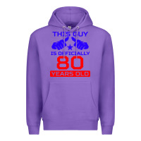 Purple this guy is 80 years funny 80th birthday Premium Hoodie - artisFamous