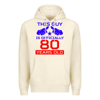 Sandshell this guy is 80 years funny 80th birthday Premium Hoodie - artisFamous