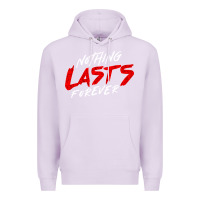 Lilac Nothing lasts forever Premium Hoodie - artisFamous