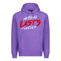 Purple Nothing lasts forever Premium Hoodie - artisFamous