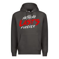 Smoke Nothing lasts forever Premium Hoodie - artisFamous