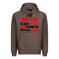Coffee i'm dutch to save time let's just assume i'm alway Premium Hoodie - artisFamous
