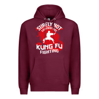 Burgundy surely not everybody was kung fu fighting Premium Hoodie - artisFamous