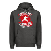 Charcoal Heather surely not everybody was kung fu fighting Premium Hoodie - artisFamous