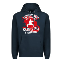 Navy surely not everybody was kung fu fighting Premium Hoodie - artisFamous