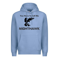 Colony Blue you have call me nighthawk Premium Hoodie - artisFamous