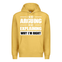 Antique Gold I'M NOT ARGUING I'M JUST EXPLAINING WHY I'M RIGHT FUNNY Premium Hoodie - artisFamous