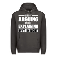 Smoke I'M NOT ARGUING I'M JUST EXPLAINING WHY I'M RIGHT FUNNY Premium Hoodie - artisFamous