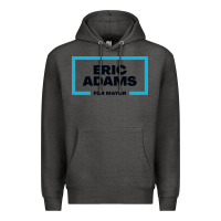 Charcoal Heather Eric Adams for mayor Premium Hoodie - artisFamous