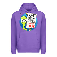 Purple dont take me to your leader Premium Hoodie - artisFamous